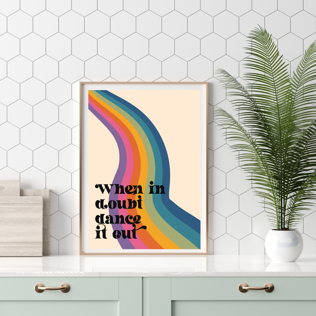 Dance It Out Print