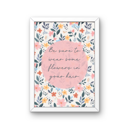 Be Sure to Wear Flowers Floral Print Pink