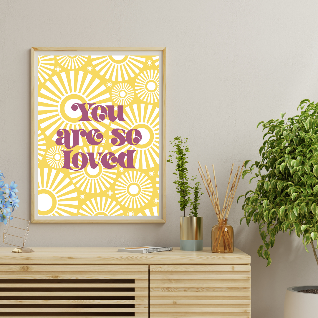 You Are So Loved Retro Print