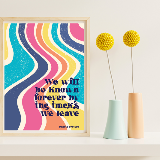 Dakota Proverb Retro Print