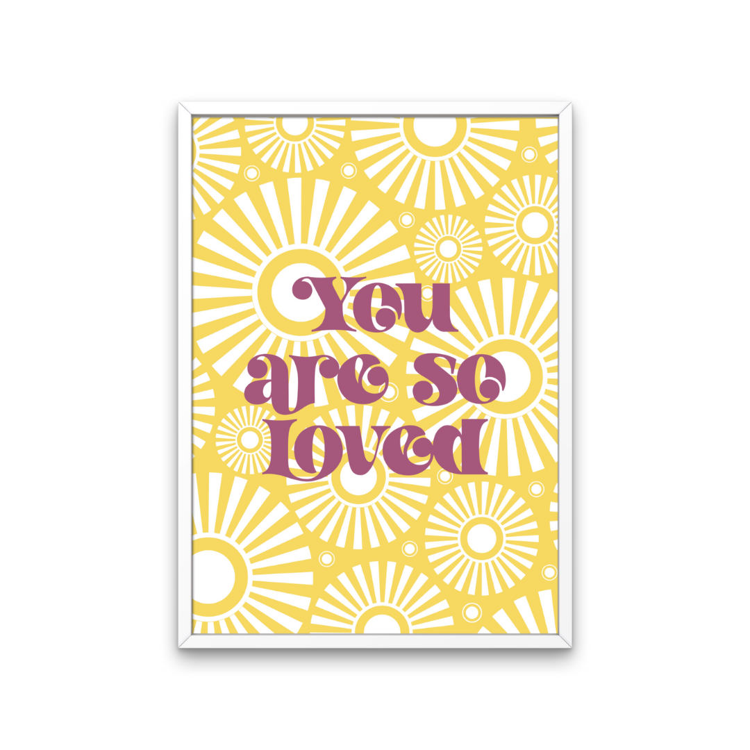 You Are So Loved Retro Print