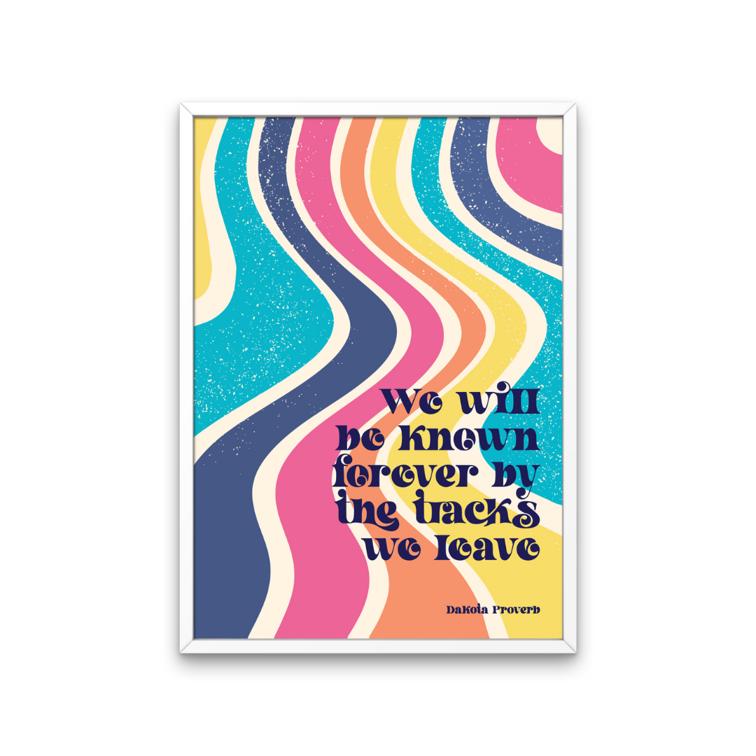 Dakota Proverb Retro Print