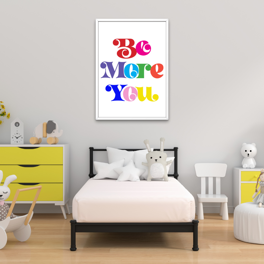 Be More You Rainbow Print