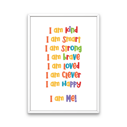Bright Child's Affirmation / I Am Print