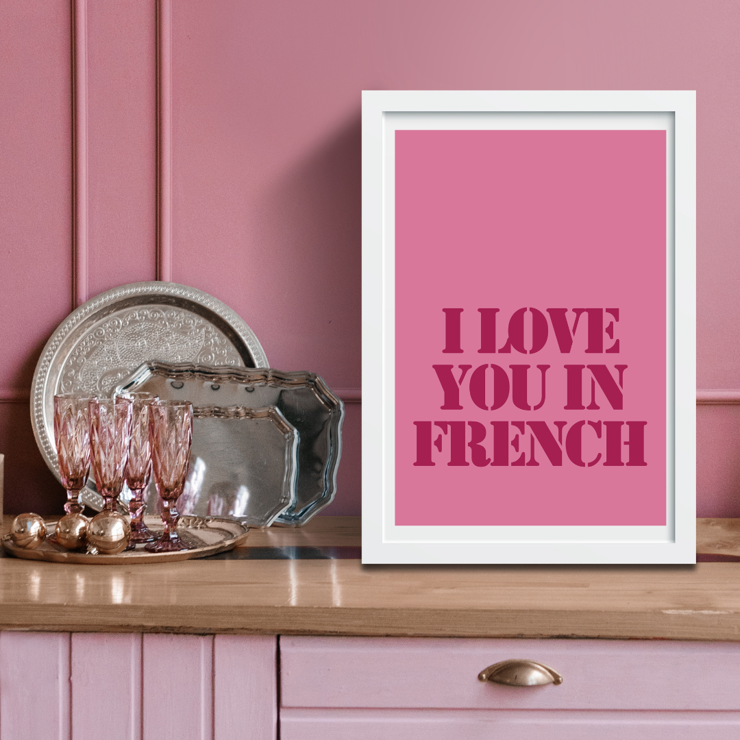 I Love You in French Print