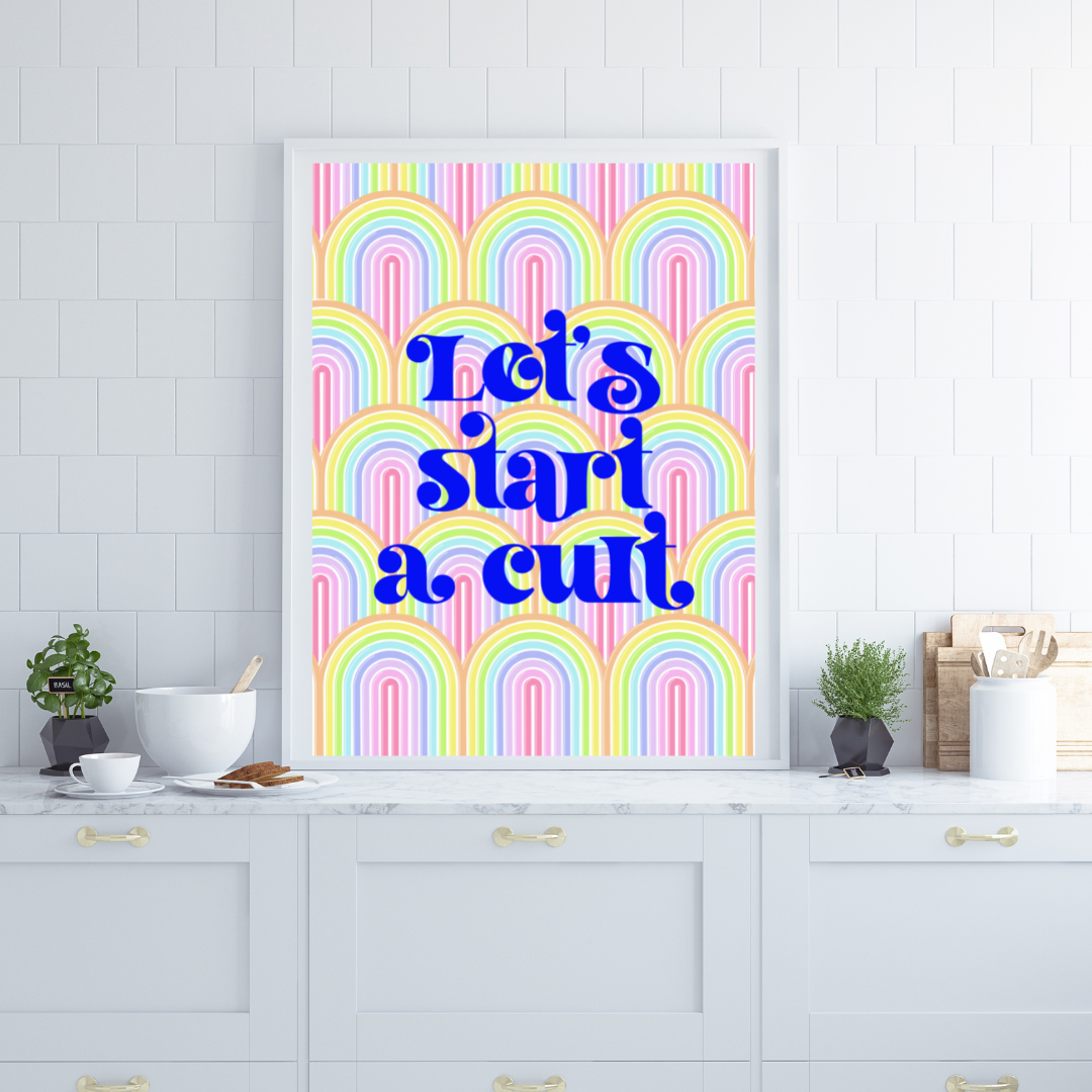 Let's Start A Cult Retro Print