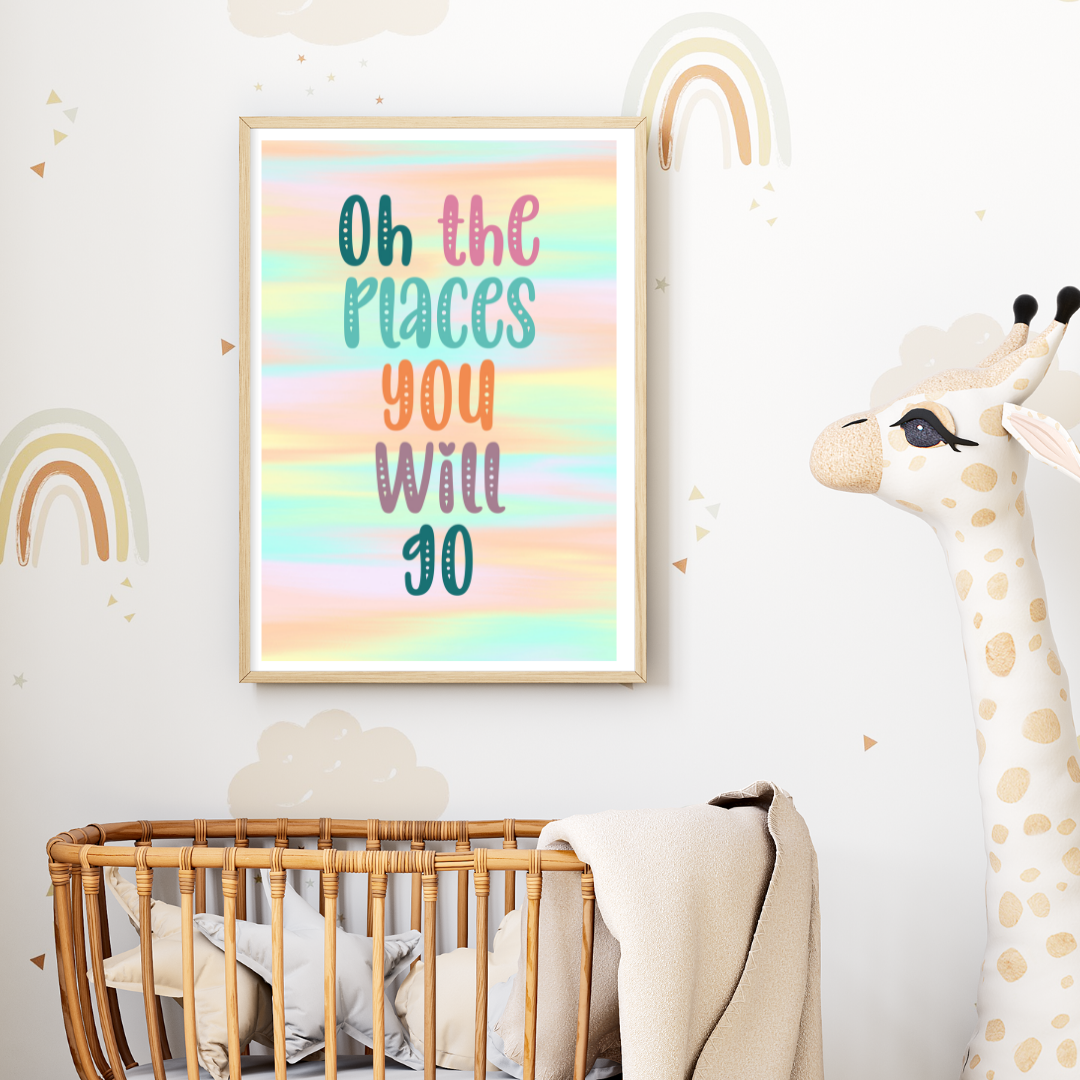 Oh The Places You Will Go Print