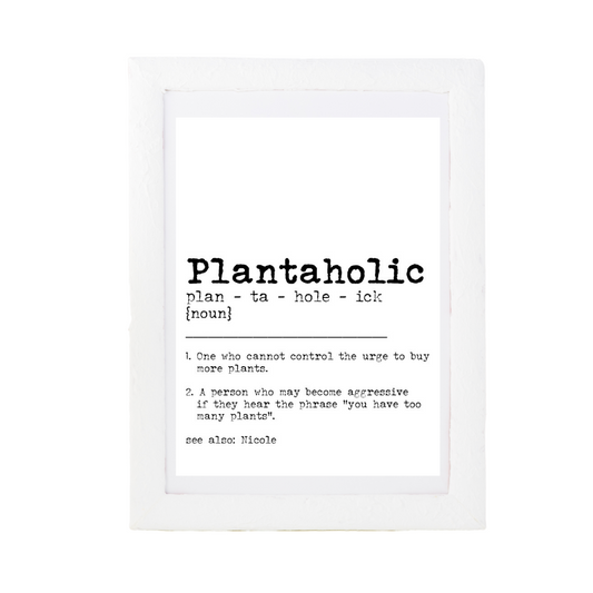 Plantaholic Dictionary Print