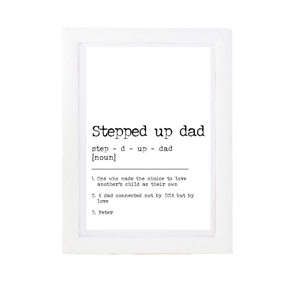 Stepped Up Dad / Bonus Dictionary Print